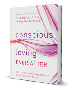 Conscious Loving Ever After