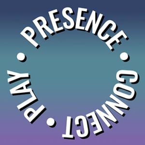 Presence-Connect-Play